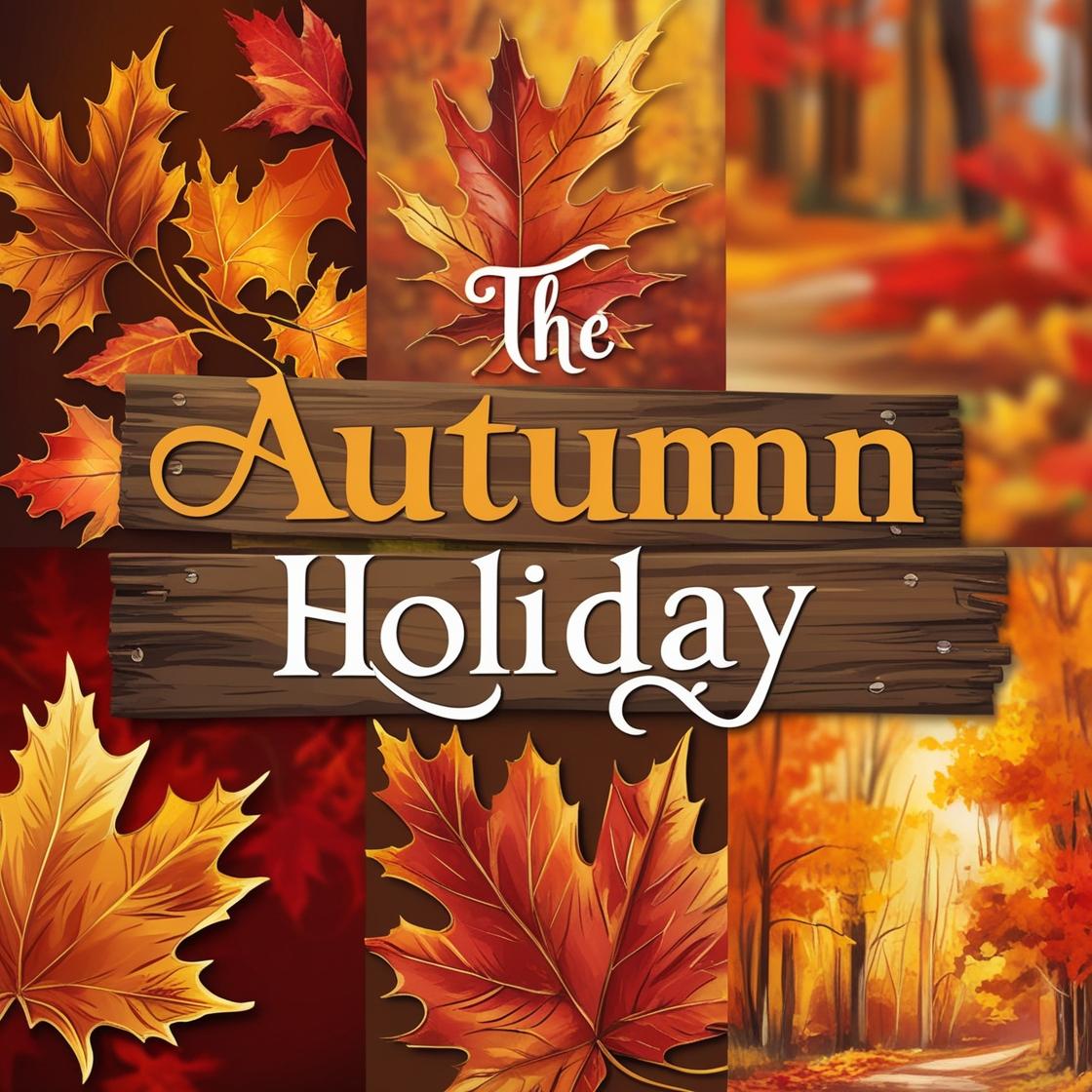 Autumn Holiday